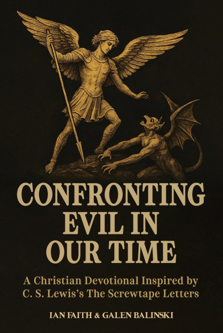 Confronting Evil in Our Time