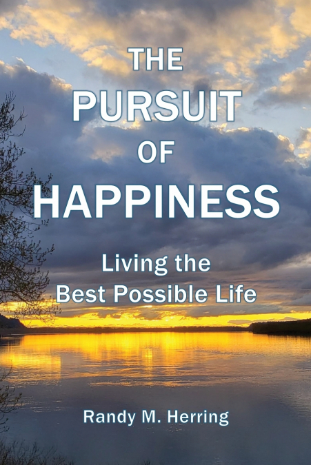The Pursuit of Happiness