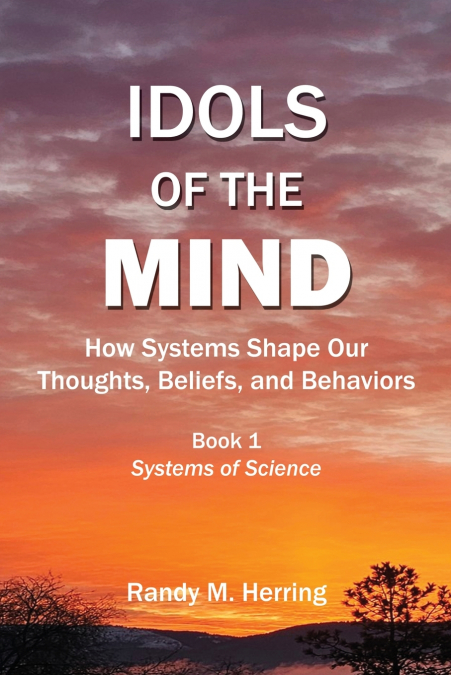 Idols of the Mind