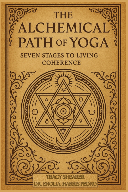 The Alchemical Path of Yoga