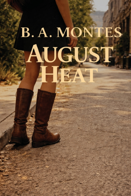 August Heat