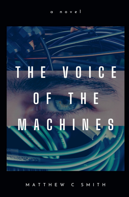 The Voice of the Machines