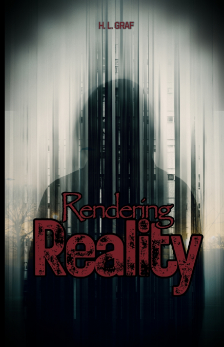 Rendering Reality