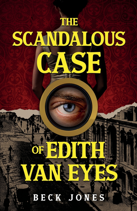 The Scandalous Case of Edith Van Eyes