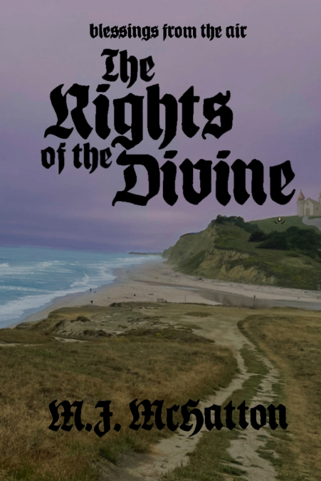 The Rights of the Divine