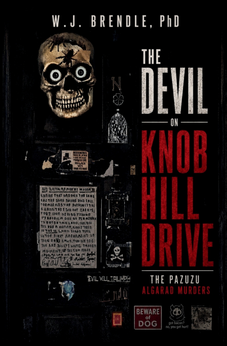 The Devil on Knob Hill Drive