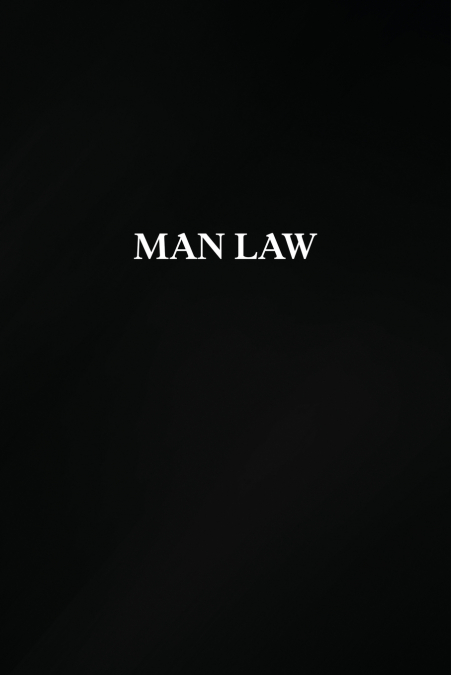 MAN LAW