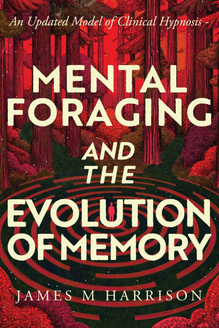 Mental Foraging and the Evolution of Memory