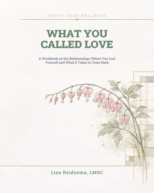 What You Called Love
