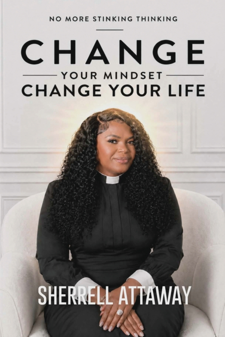 CHANGE Your Mindset CHANGE YOUR LIFE