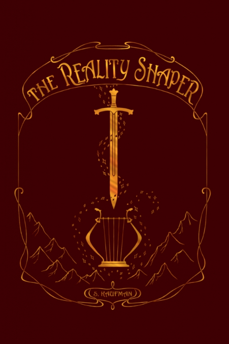 The Reality Shaper