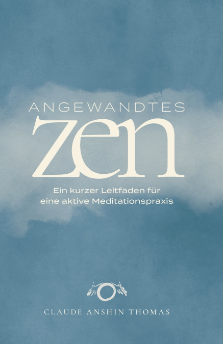 Angewandtes Zen
