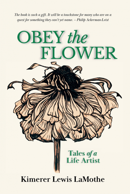 Obey the Flower