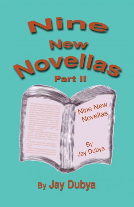 Nine New Novellas, Part II
