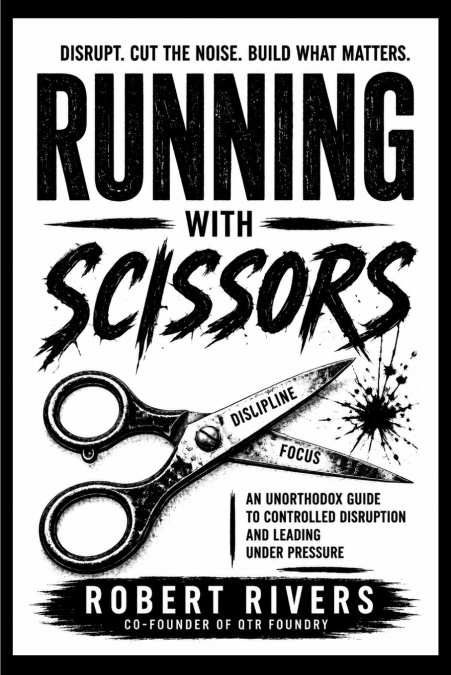 Running with Scissors