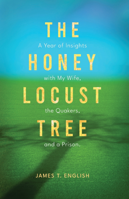 The Honey Locust Tree