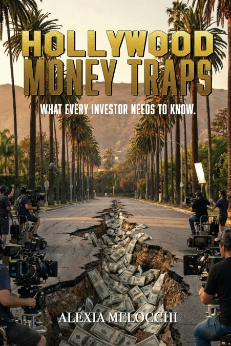 Hollywood Money Traps