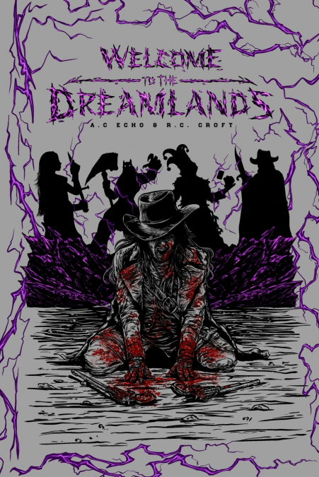 Welcome to The Dreamlands