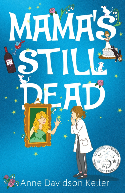Mama’s Still Dead