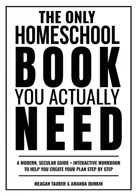 The Only Homeschool Book You Actually Need