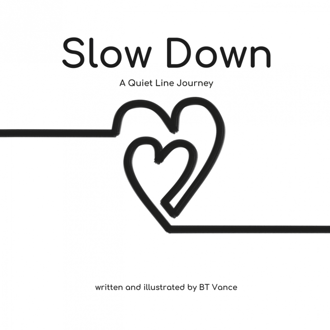 Slow Down
