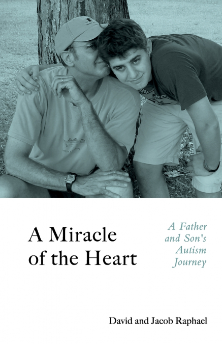 A Miracle of the Heart