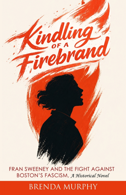 Kindling of a Firebrand