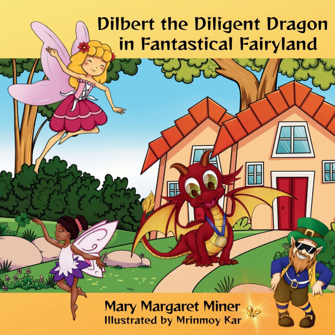 Dilbert the Diligent Dragon