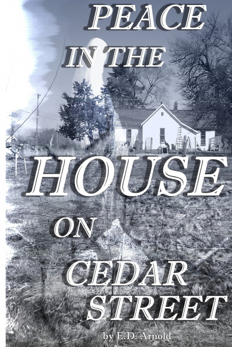 Peace in the House on Cedar Street