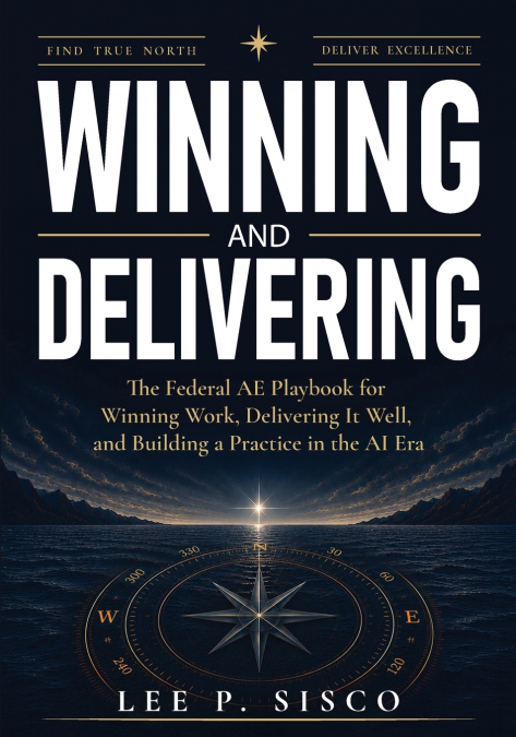 Winning and Delivering