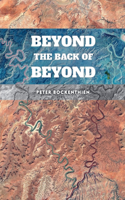 Beyond the Back of Beyond