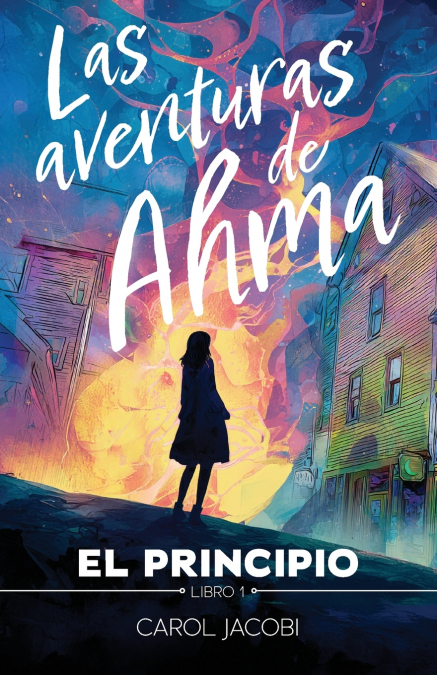 Las aventuras de Ahma