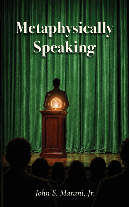 Metaphysically Speaking
