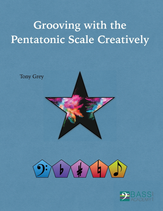 Grooving with the Pentatonic Scale Creatively