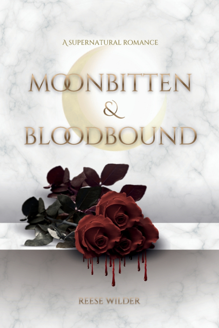 Moonbitten & Bloodbound
