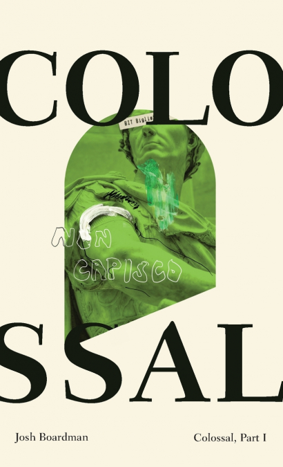 Colossal, Part 1