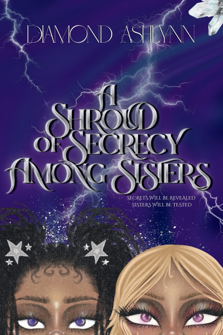 A Shroud Of Secrecy Among Sisters