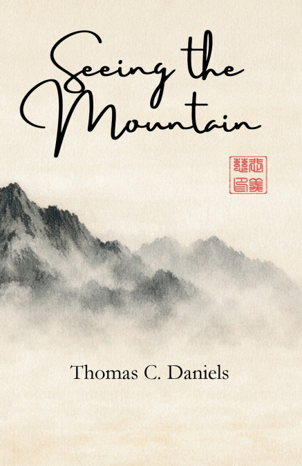 Seeing the Mountain