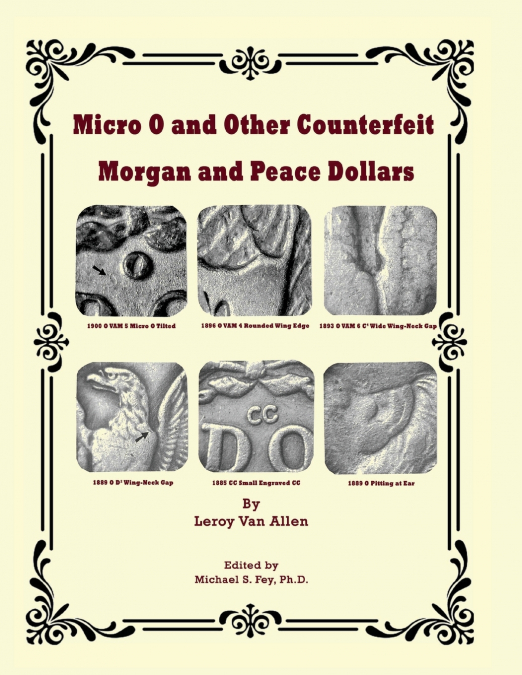 Micro o and Other Counterfeit Morgan and Peace Dollars