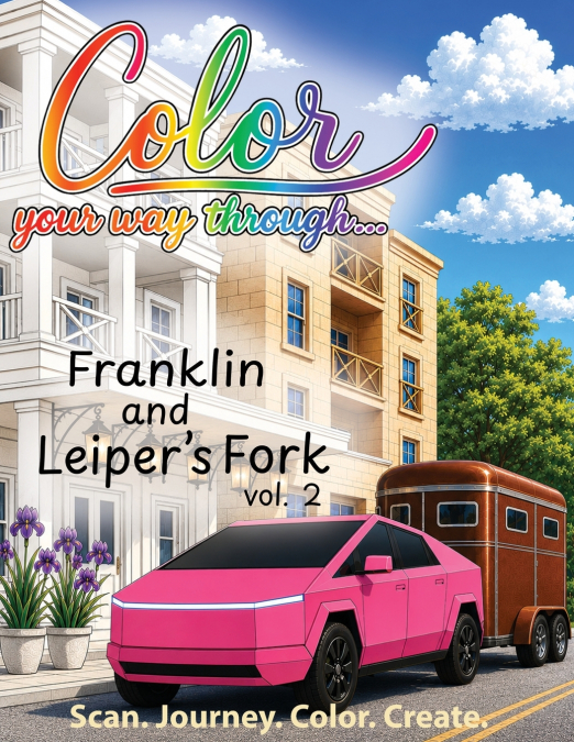 Color Your Way Through... Franklin and Leiper’s Fork vol. 2