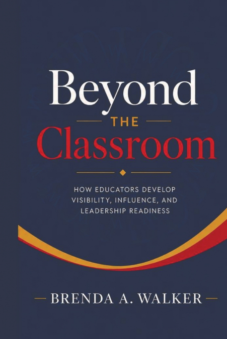 Beyond the Classroom