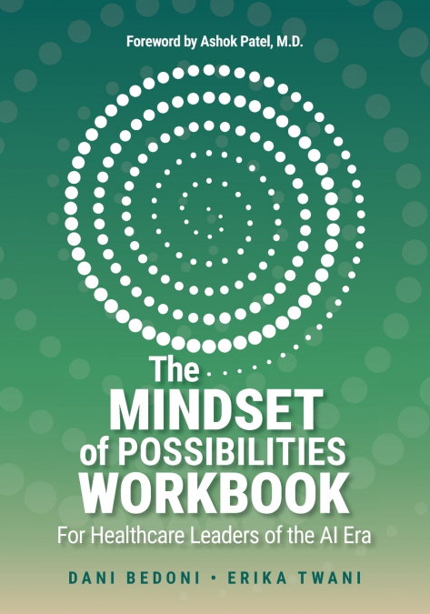 The Mindset of Possibilities Workbook