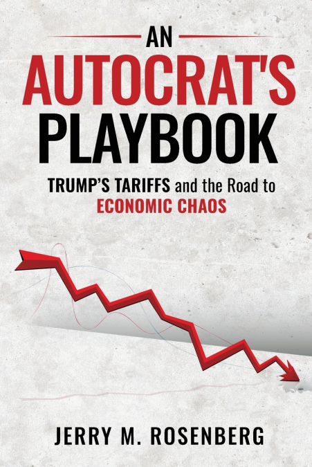 An Autocrat’s Playbook