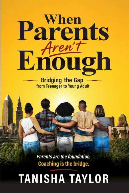 When Parent’s Aren’t Enough