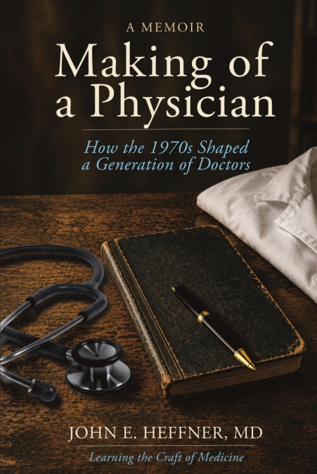 Making of a Physician