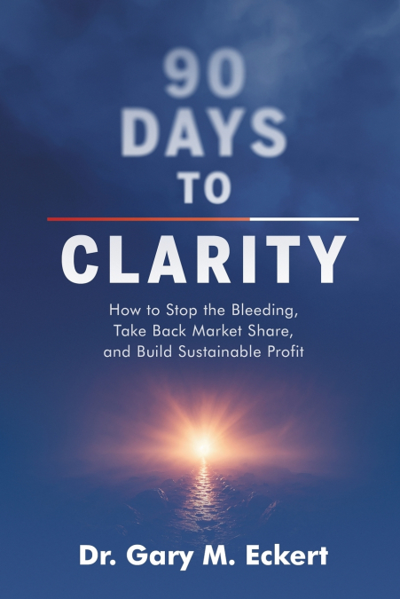 90 Days to Clarity