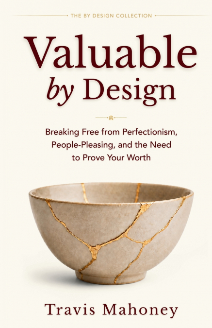 Valuable by Design