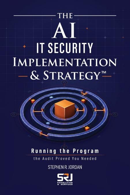 The AI IT Security Implementation & Strategy™