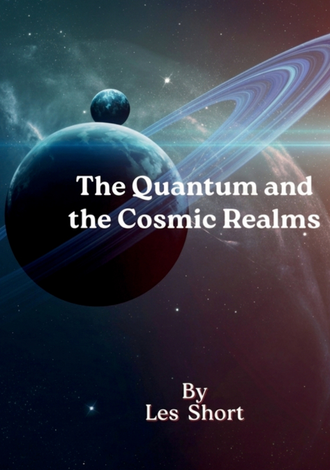 The Quantum and the Cosmic Realms