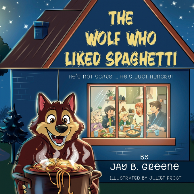 The Wolf Who Liked Spaghetti